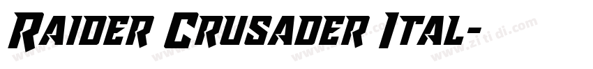 Raider Crusader Ital字体转换